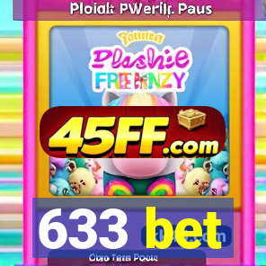 633 bet